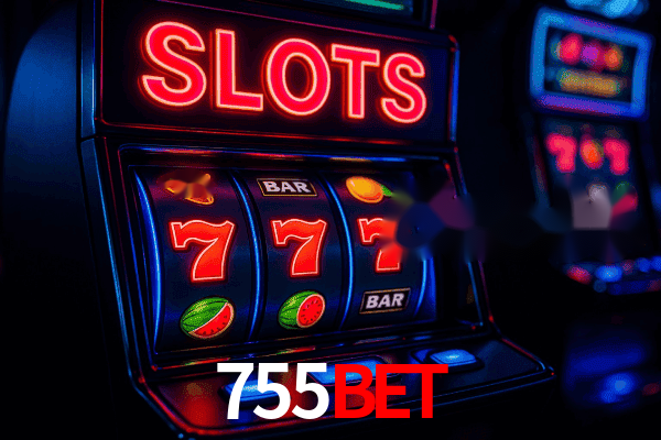 Slots 755bet - Jackpots Progressivos